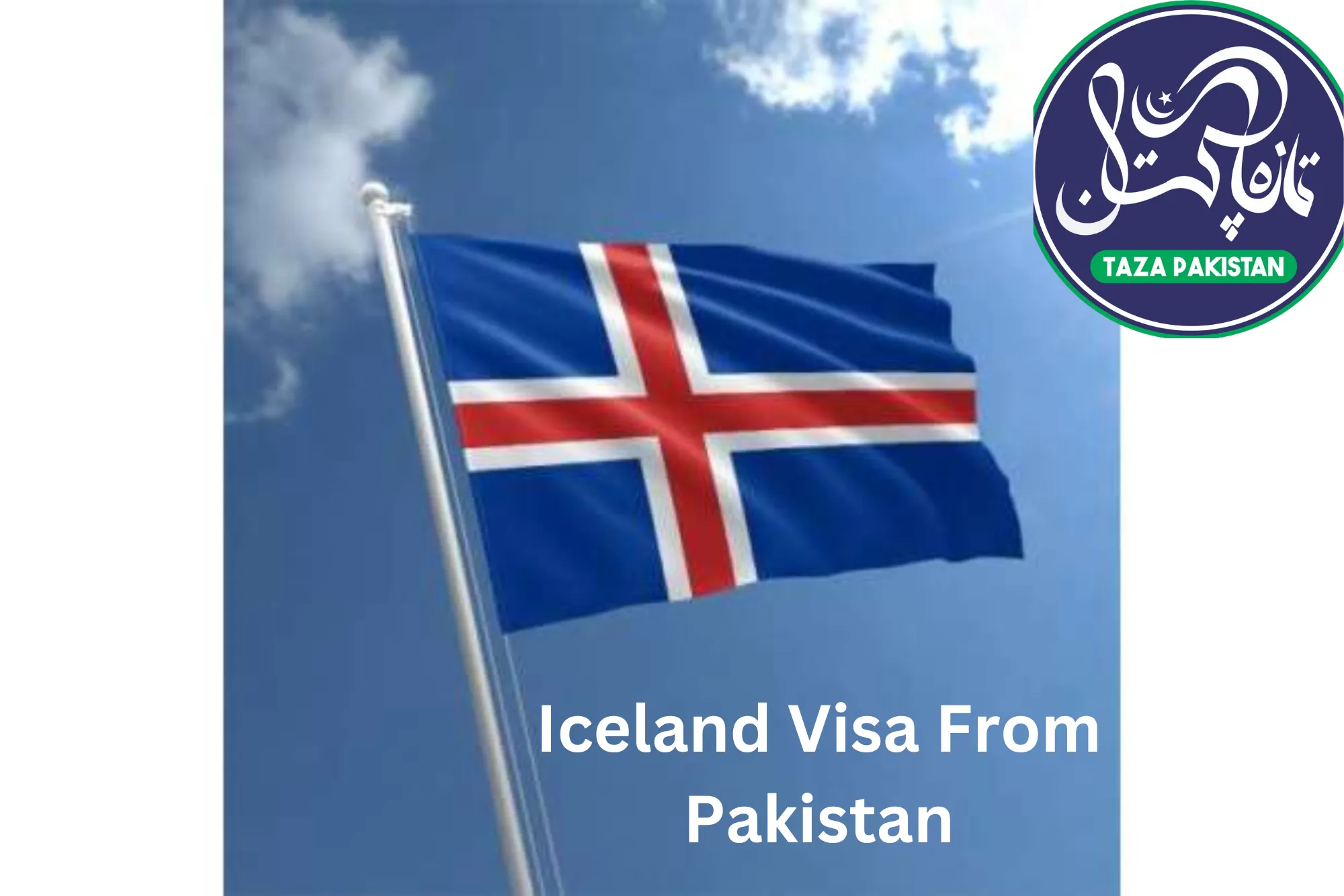 Iceland Visa From Pakistan